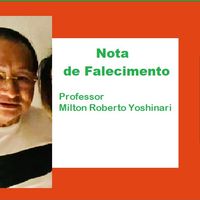 Campus Cuiabá Cel. Octayde lamenta morte do professor Milton Roberto Yoshinari 