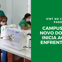 Ações de Extensão do IFMT de Campo Novo do Parecis no enfrentamento à pandemia da Covid-19