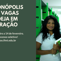 IFMT Rondonópolis disponibiliza 13 vagas para o curso de Administração (Proeja)