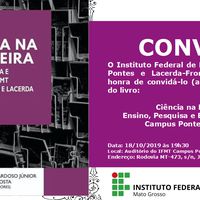 Livro "Ciência na Fronteira – Ensino, Pesquisa e Extensão no IFMT Campus Pontes e Lacerda" será lançado nesta sexta
