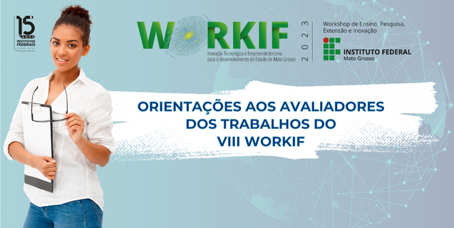 Propes orienta avaliadores sobre trabalhos inscritos no WorkIF 2023 